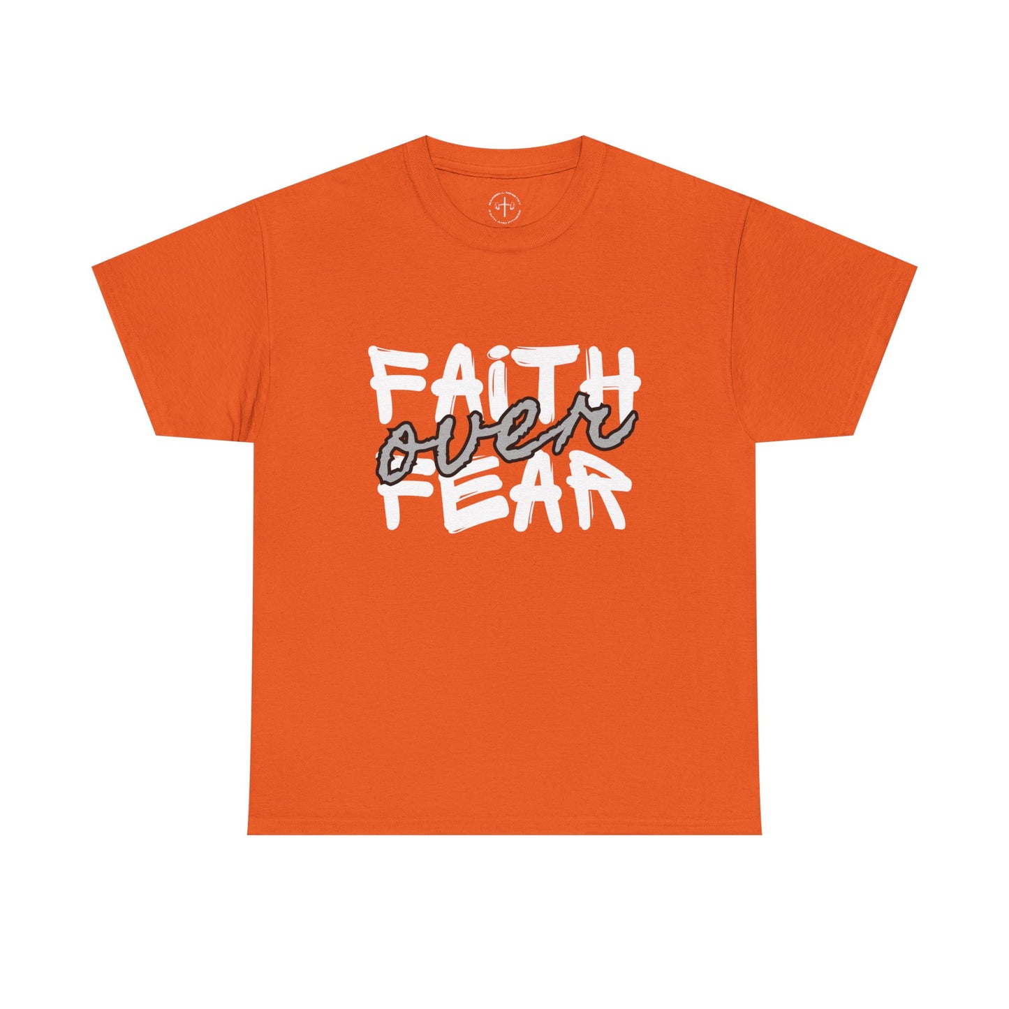 Faith over Fear Tee