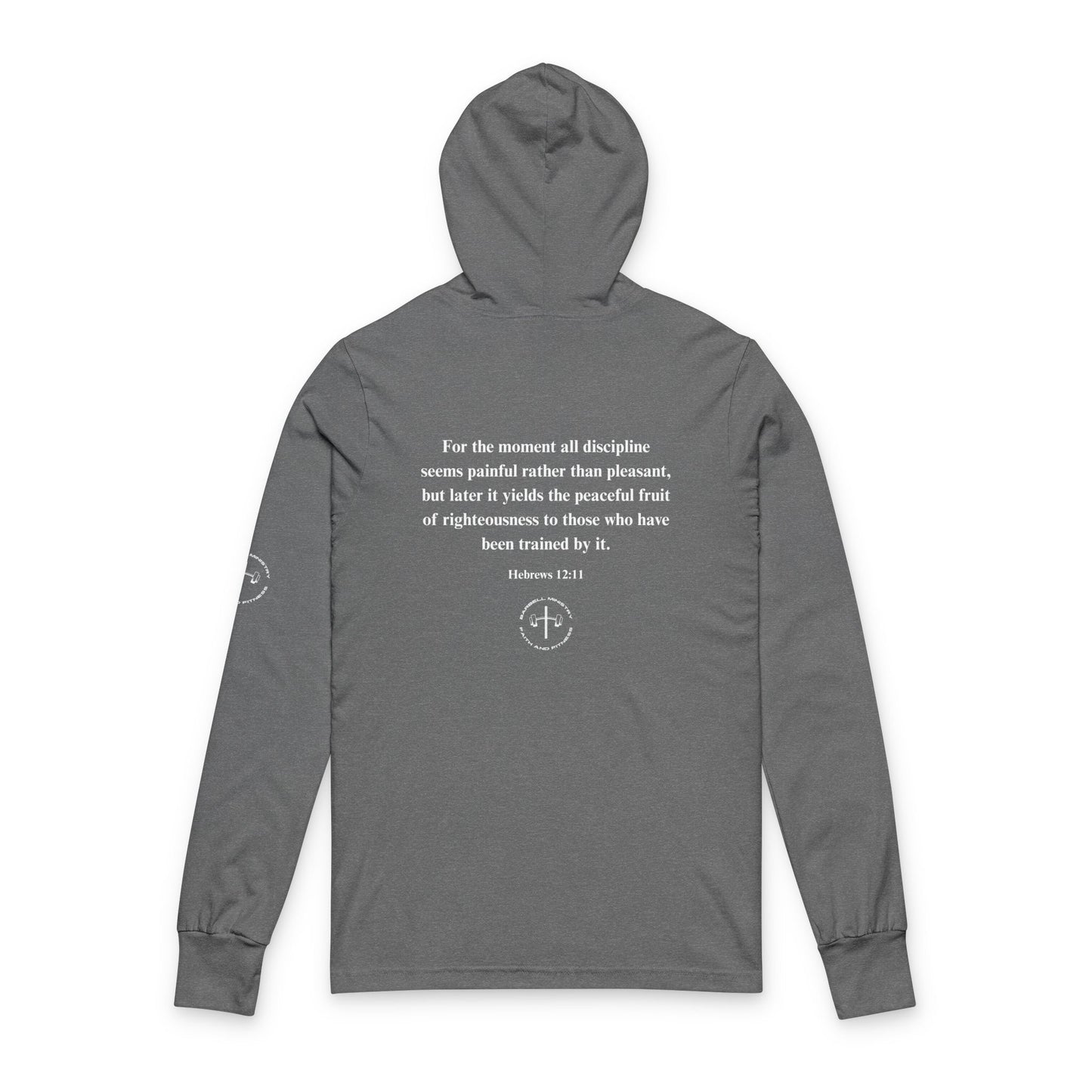 Hoodie - Barbell Ministry's Discipline Equals Freedom - Hebrews 12:11
