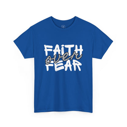 Faith over Fear Tee