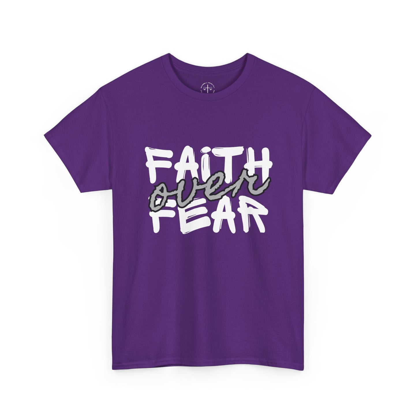 Faith over Fear Tee