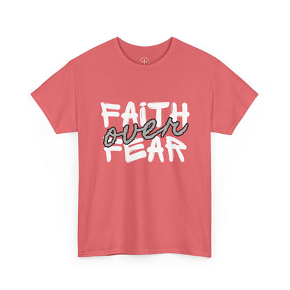 Faith over Fear Tee